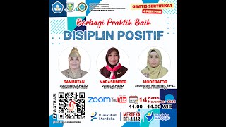 Webinar dan Berbagi Praktik Baik Disiplin Positif