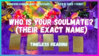 Who Is Your Soulmate? What’s Their Exact Name? (Personality/Where They’re From… When?)🔮 PICK A CARD