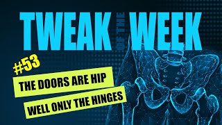 Tweak of the Week #53 - Hips are Hinges