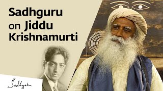 Sadhguru on Jiddu Krishnamurti & His Life