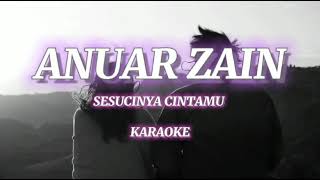 Sesucinya Cintamu Karaoke Anuar Zain